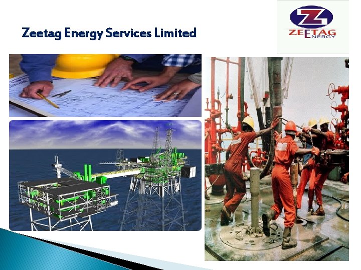 Zeetag Energy Services Limited 