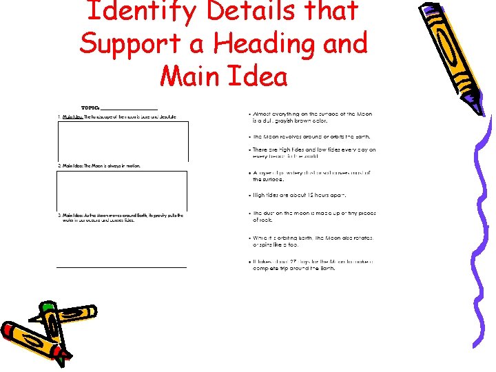 Identify Details that Support a Heading and Main Idea 