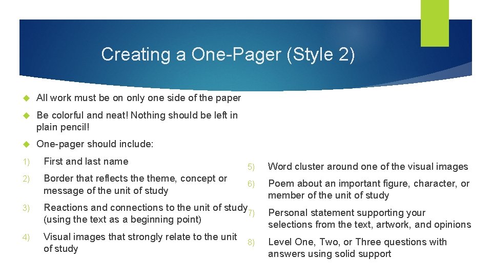 Creating a One-Pager (Style 2) All work must be on only one side of