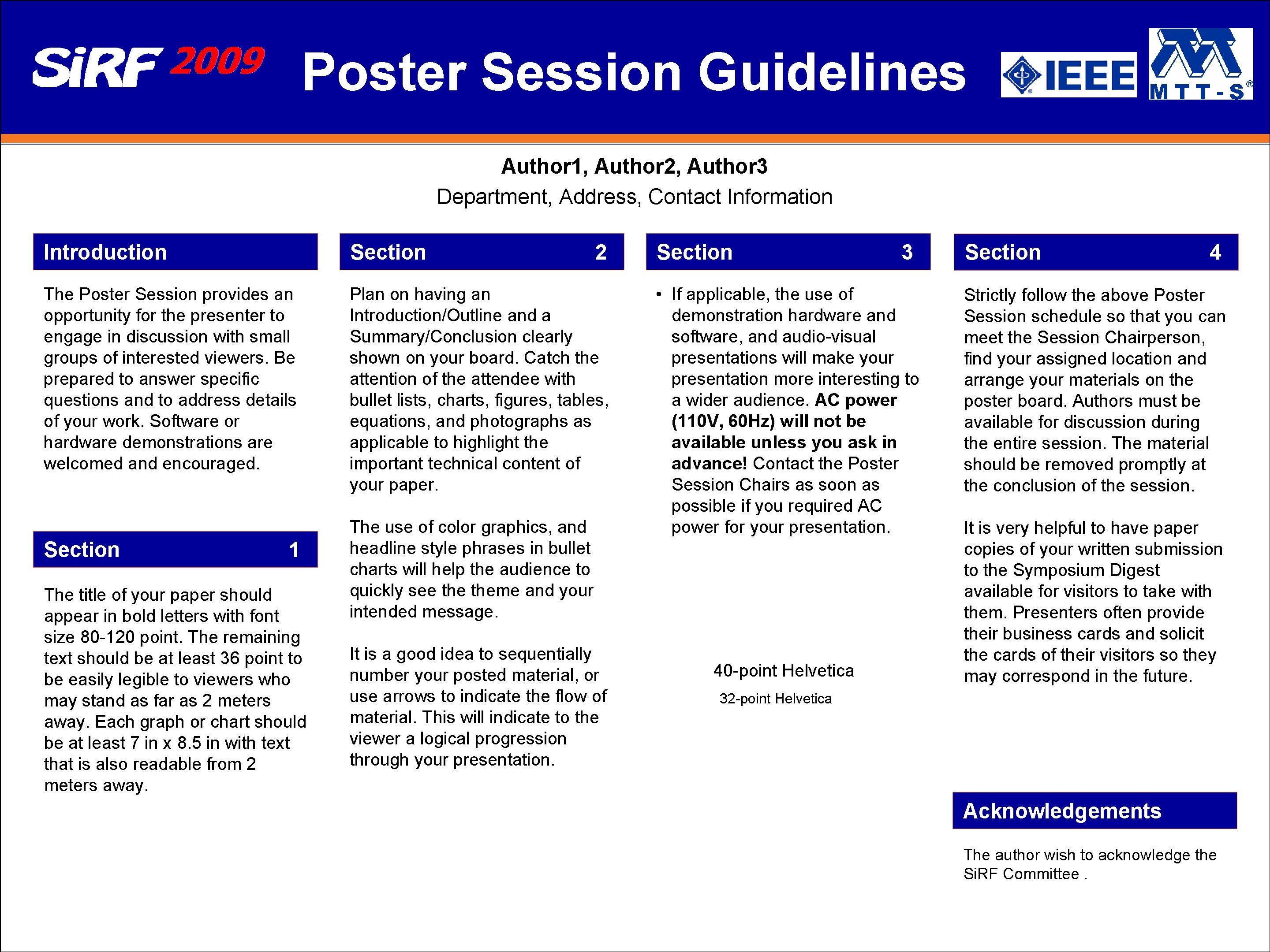 Poster Session Guidelines Author 1, Author 2, Author 3 Department, Address, Contact Information Introduction