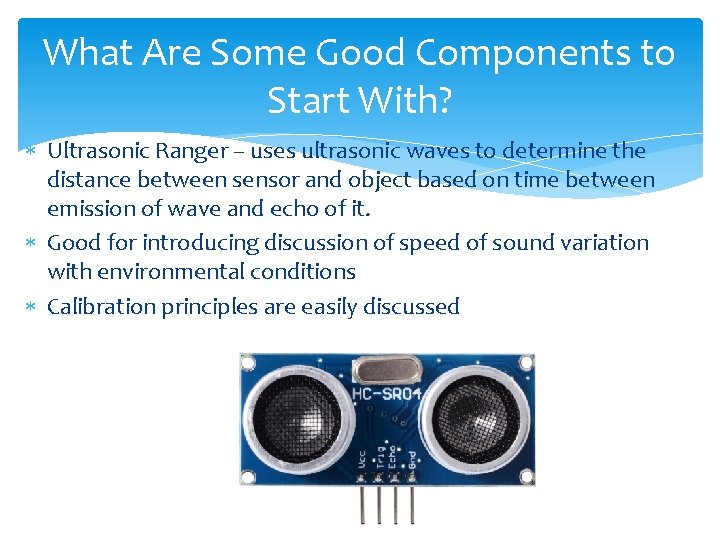 A Quick Introduction to Arduino and Sensors Philip