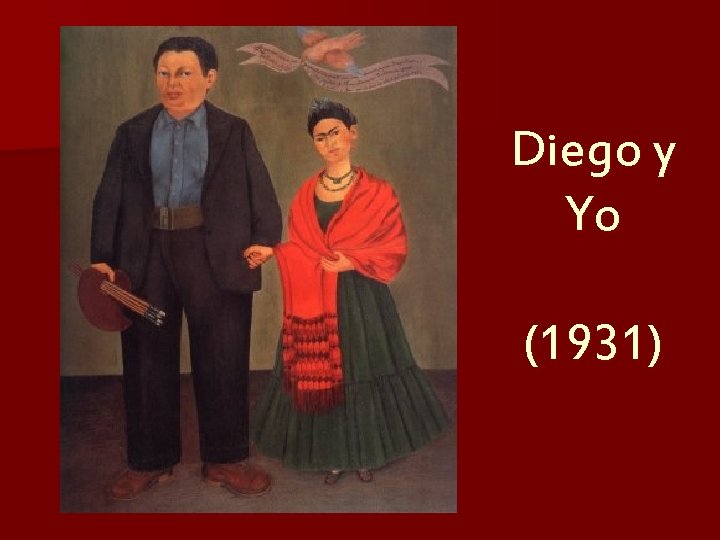 Diego y Yo (1931) 