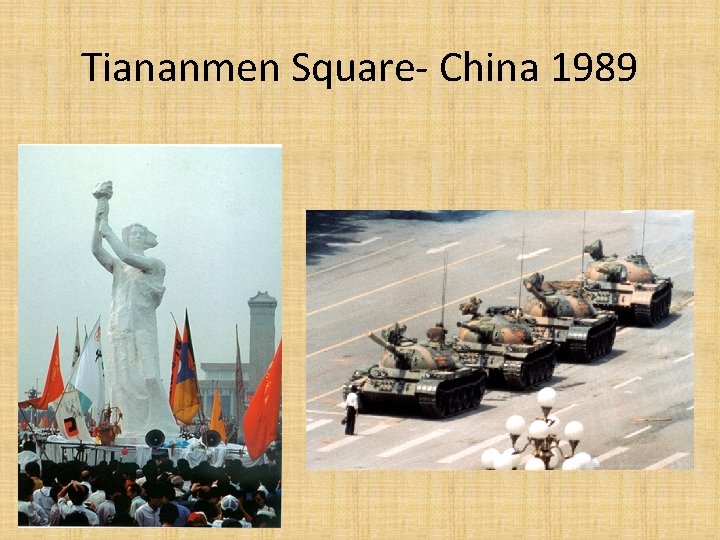 Tiananmen Square- China 1989 