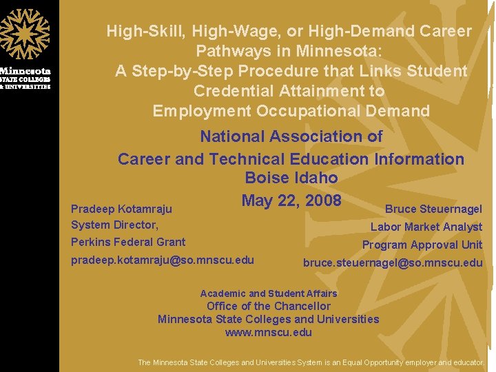 High-Skill, High-Wage, or High-Demand Career Pathways in Minnesota: A Step-by-Step Procedure that Links Student