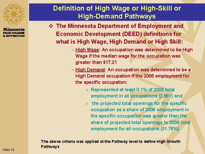 Definition of High Wage or High-Skill or High-Demand Pathways v The Minnesota Department of