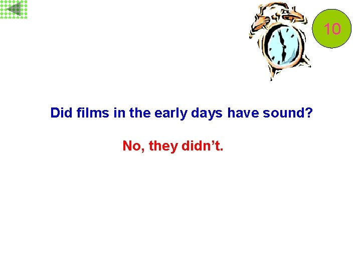 10 9 8 7 6 5 4 3 2 1 Did films in the