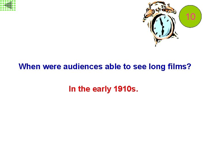 10 9 8 7 6 5 4 3 2 1 When were audiences able