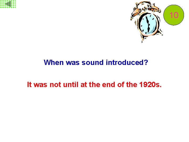 10 9 8 7 6 5 4 3 2 1 When was sound introduced?