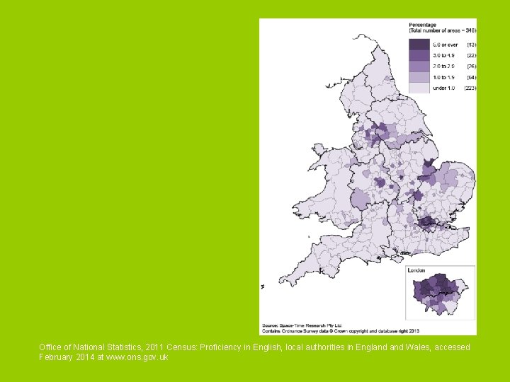 Office of National Statistics, 2011 Census: Proficiency in English, local authorities in England Wales,