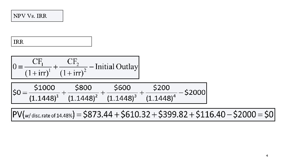 NPV Vs. IRR 4 