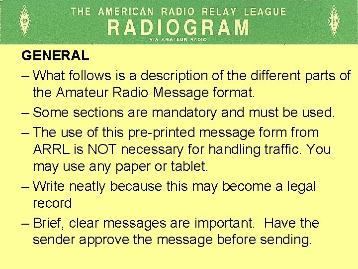 GENERAL – What follows is a description of the different parts of the Amateur GENERAL – What follows is a description of the different parts of the Amateur