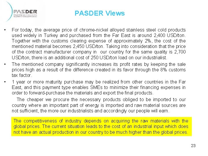 PASDER Views • For today, the average price of chrome-nickel alloyed stainless steel cold