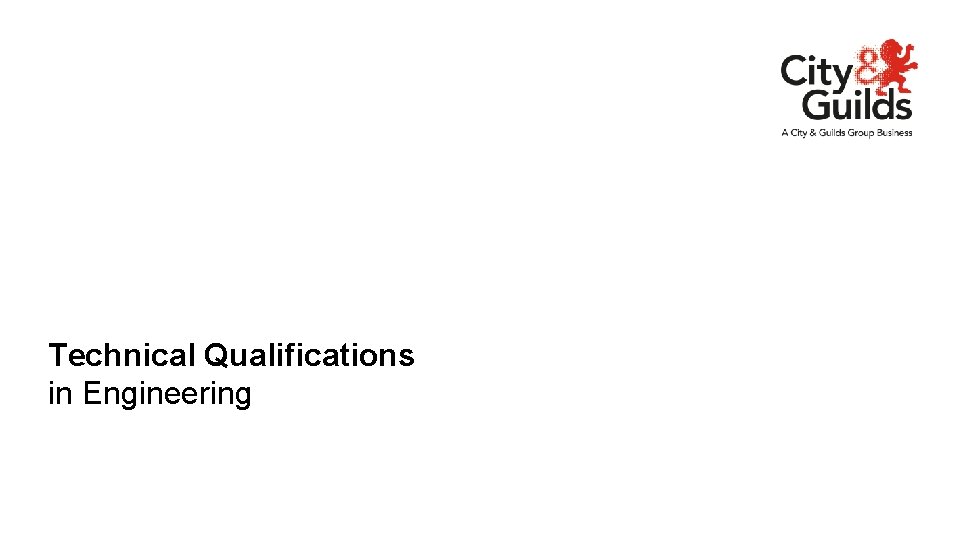 Technical Qualifications in Engineering 