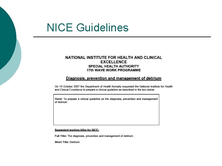 NICE Guidelines NICE Guidelines