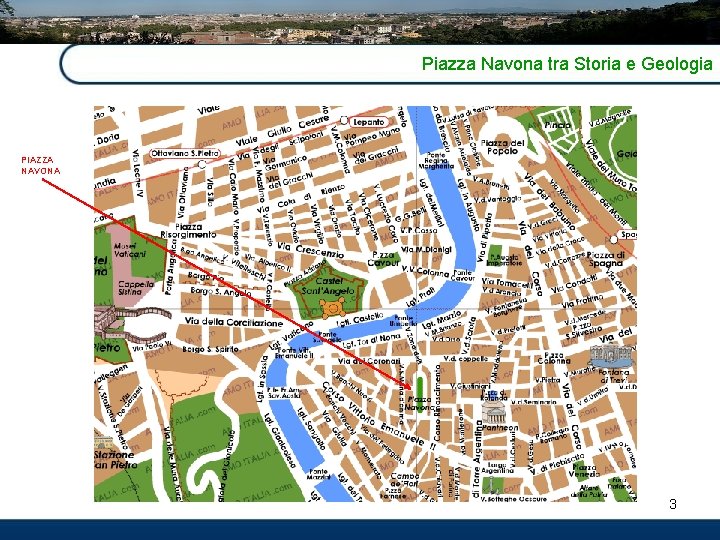 Piazza Navona tra Storia e Geologia PIAZZA NAVONA 3 