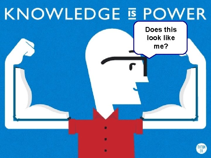 Does this look like me? 