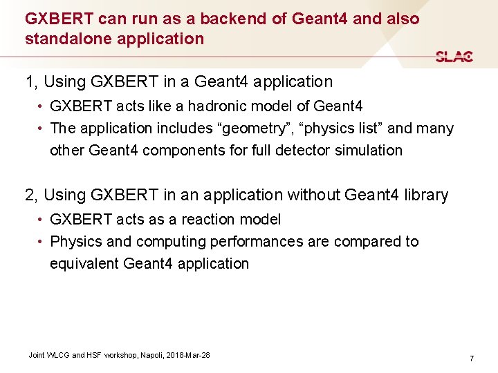 GXBERT can run as a backend of Geant 4 and also standalone application 1, GXBERT can run as a backend of Geant 4 and also standalone application 1,