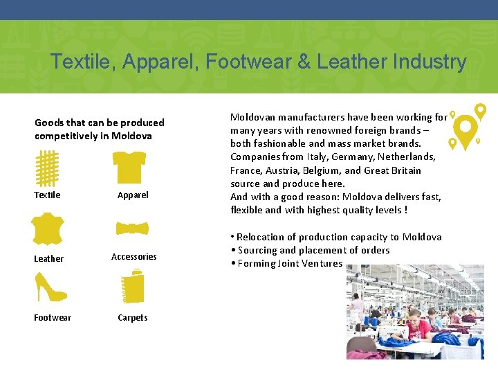 Textile, Apparel, Footwear & Leather Industry Goods that can be produced competitively in Moldova