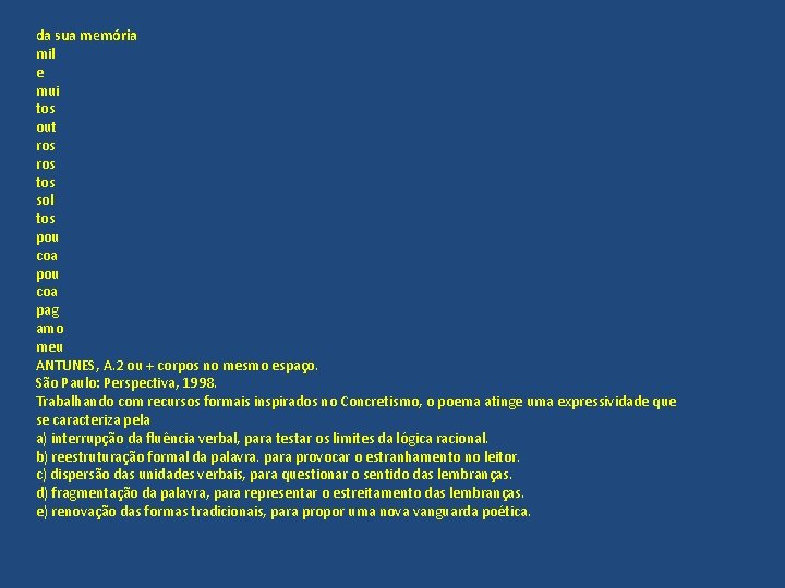 da sua memória mil e mui tos out ros tos sol tos pou coa