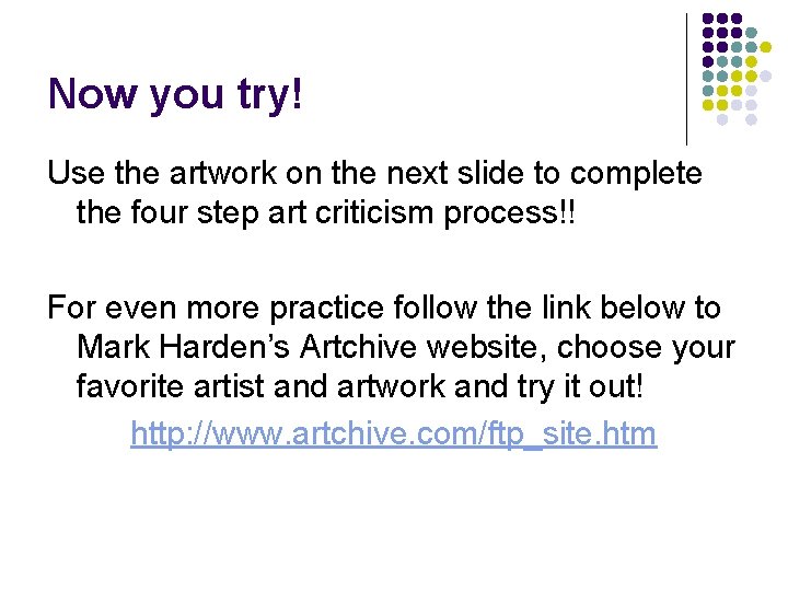 Now you try! Use the artwork on the next slide to complete the four