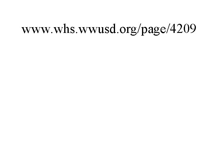 www. whs. wwusd. org/page/4209 
