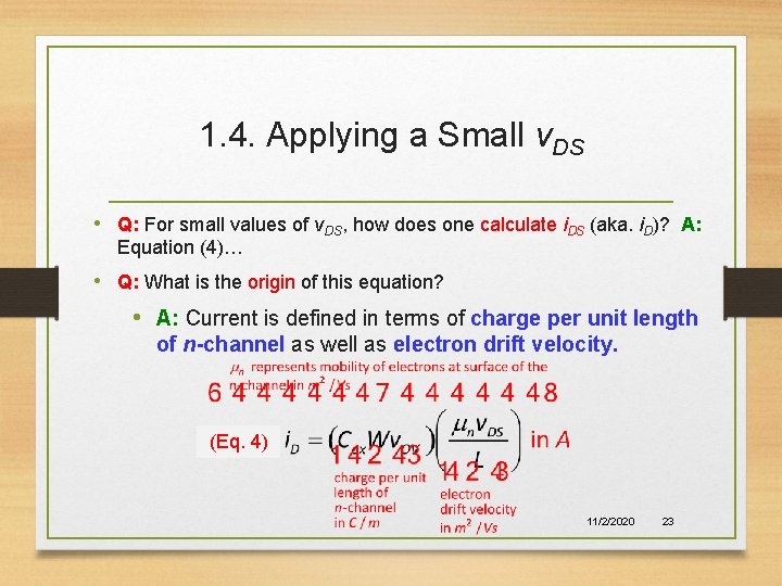 1. 4. Applying a Small v. DS • Q: For small values of v.