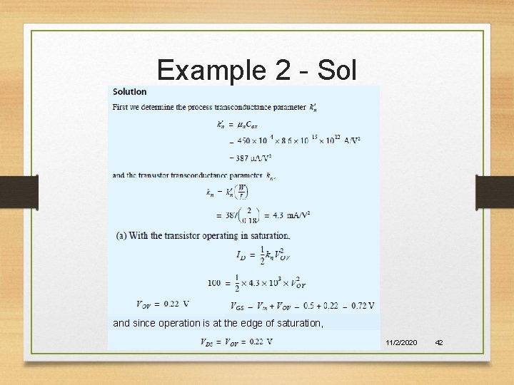 Example 2 - Sol and since operation is at the edge of saturation, 11/2/2020