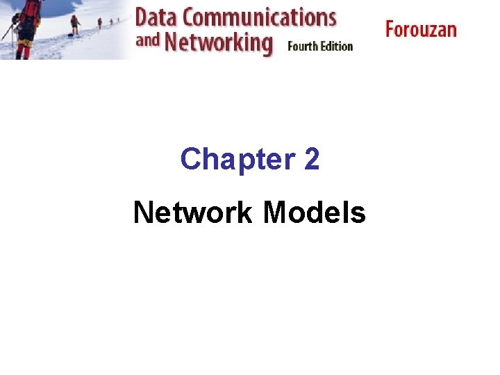 Chapter 2 Network Models 