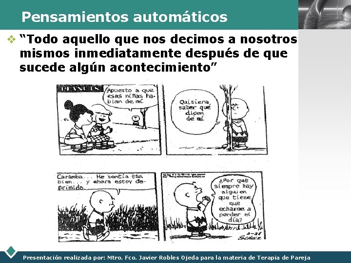 Pensamientos automáticos v “Todo aquello que nos decimos a nosotros mismos inmediatamente después de