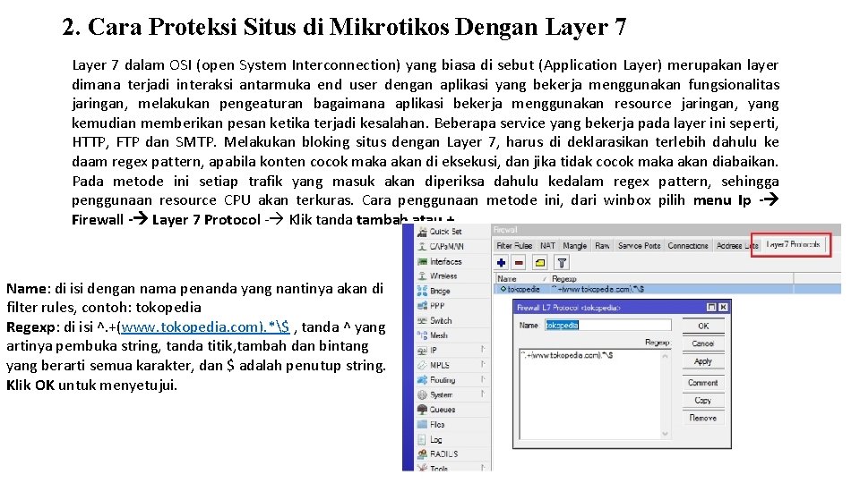 2. Cara Proteksi Situs di Mikrotikos Dengan Layer 7 dalam OSI (open System Interconnection)