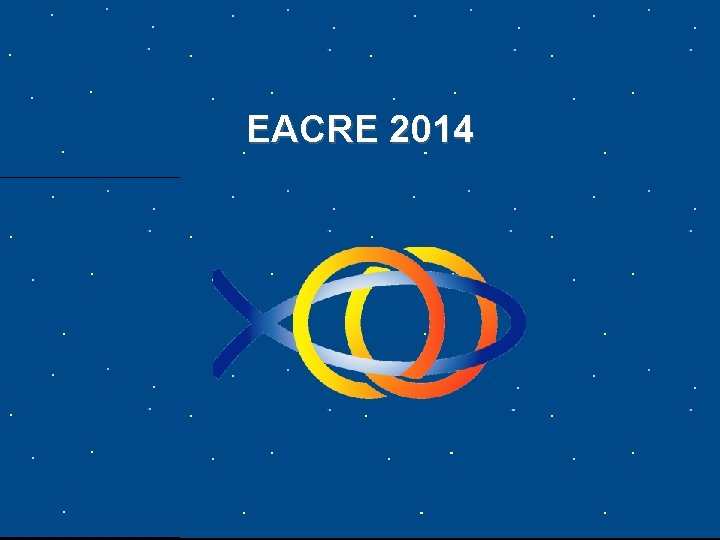 EACRE 2014 