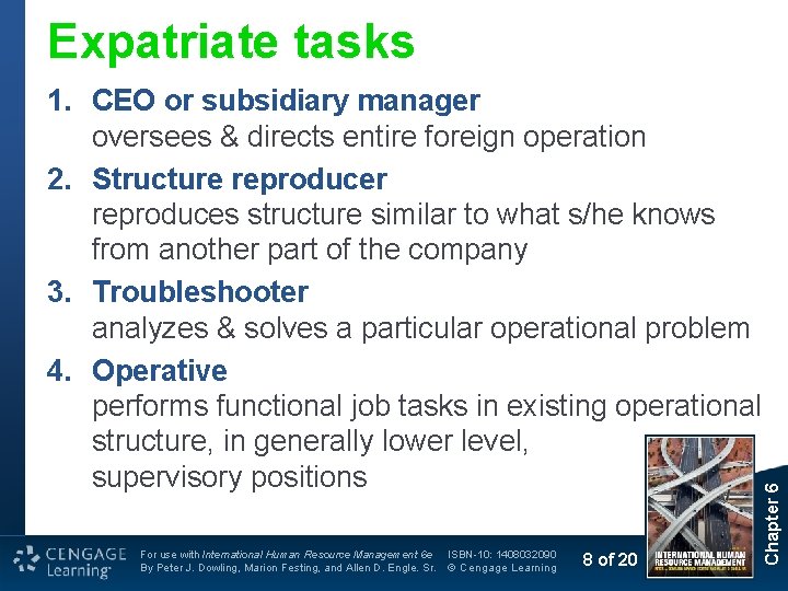 1. CEO or subsidiary manager oversees & directs entire foreign operation 2. Structure reproducer 1. CEO or subsidiary manager oversees & directs entire foreign operation 2. Structure reproducer