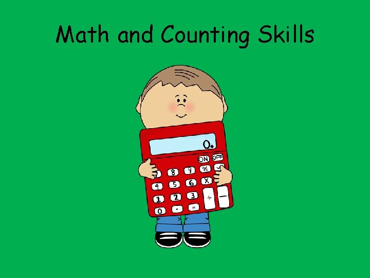 Math and Counting Skills 
