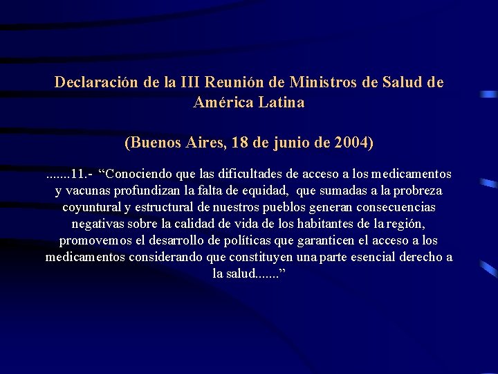 Declaración de la III Reunión de Ministros de Salud de América Latina (Buenos Aires,