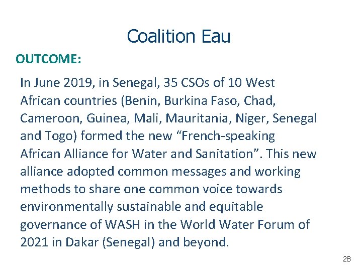 Coalition Eau OUTCOME: In June 2019, in Senegal, 35 CSOs of 10 West African