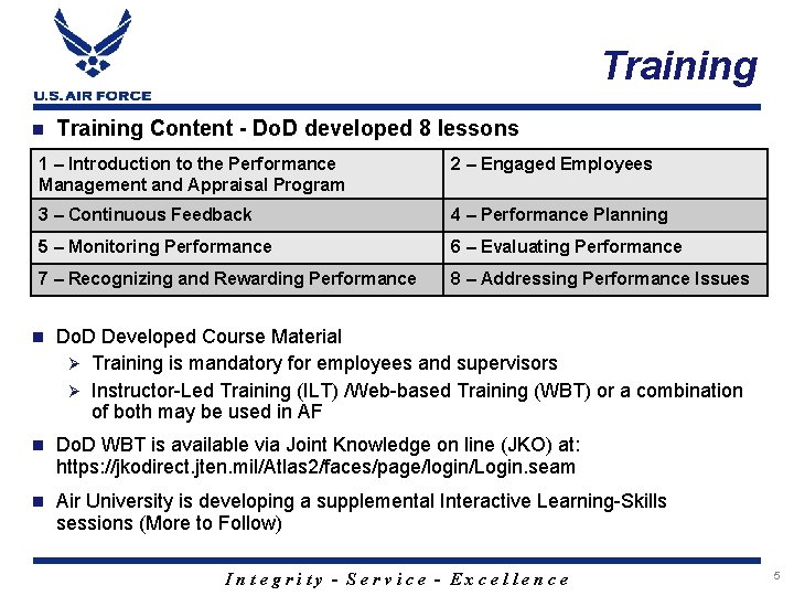 Training n Training Content - Do. D developed 8 lessons 1 – Introduction to