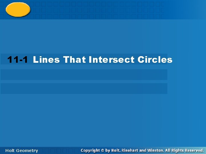 11 -1 Lines That Intersect Circles Holt Geometry 