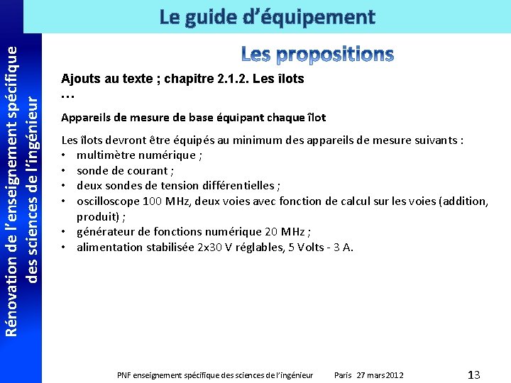 Rénovation de l’enseignement spécifique des sciences de l’ingénieur Le guide d’équipement Ajouts au texte