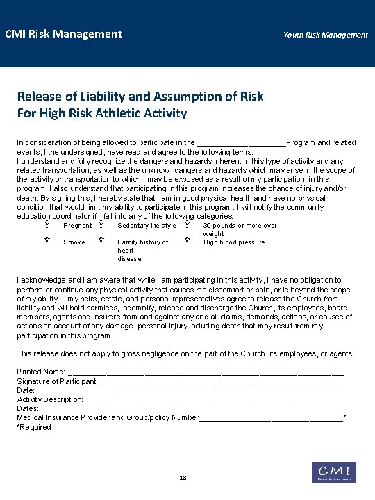 CMI Risk Management Youth Risk Management Release of Liability and Assumption of Risk For