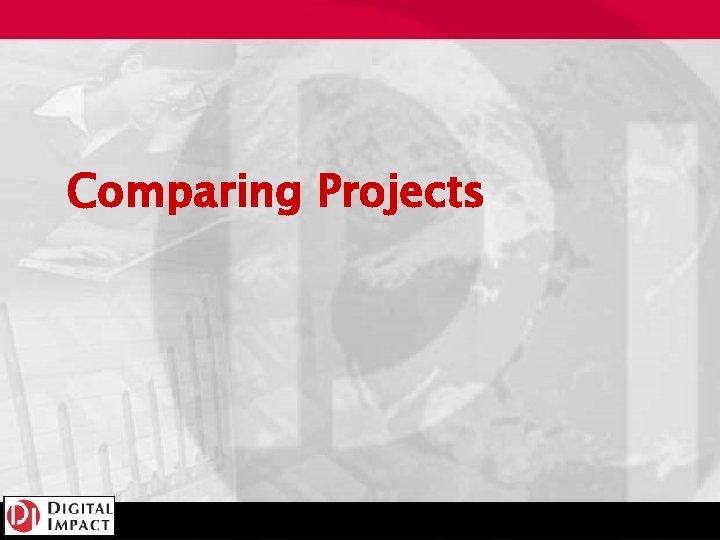 Comparing Projects 