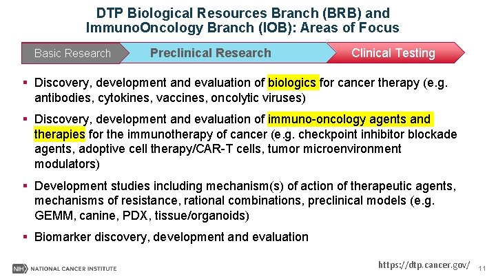 DTP Biological Resources Branch (BRB) and Immuno. Oncology Branch (IOB): Areas of Focus Basic