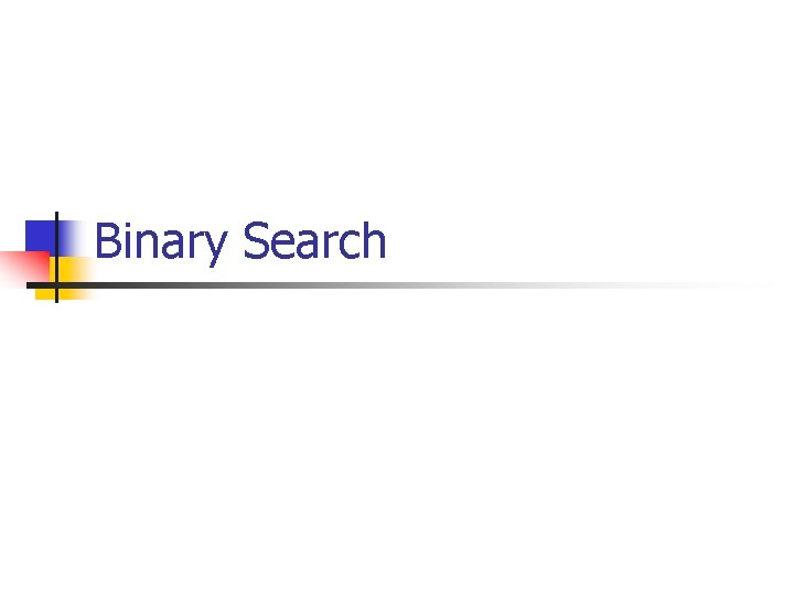 Binary Search 