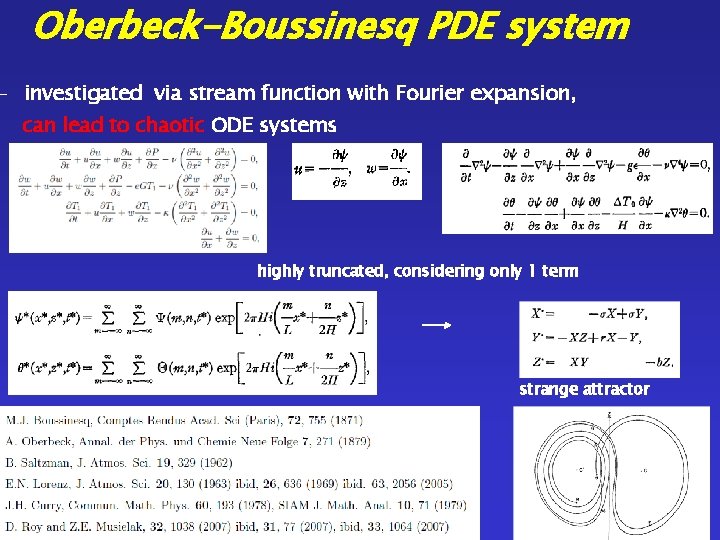 Oberbeck-Boussinesq PDE system - investigated via stream function with Fourier expansion, can lead to