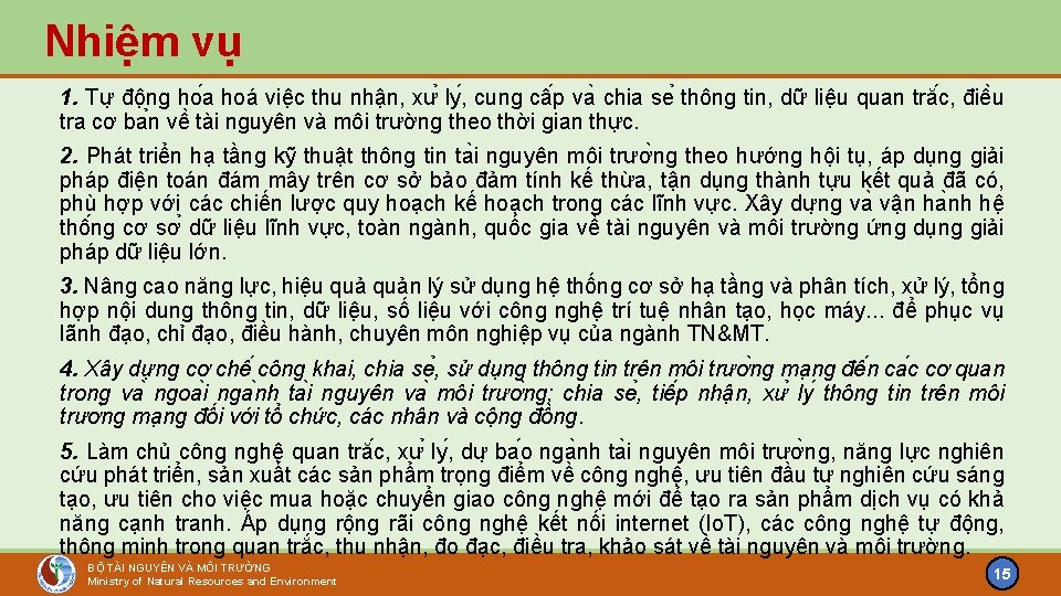 Nhiệm vụ 1. Tư đô ng ho a hoá việc thu nhâ n, xư