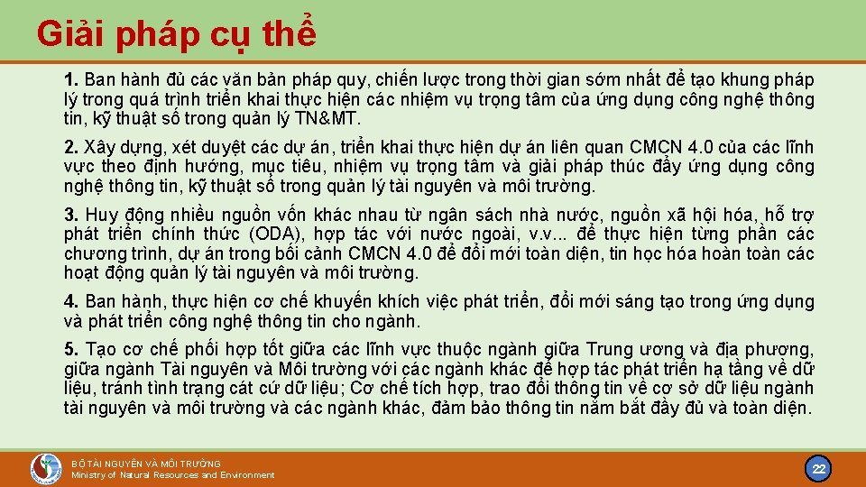 Giải pháp cụ thể 1. Ban hành đủ các văn bản pháp quy, chiến