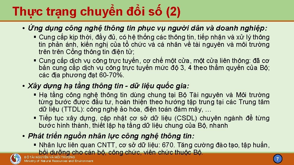 Thực trạng chuyển đổi số (2) • Ứng dụng công nghệ thông tin phục