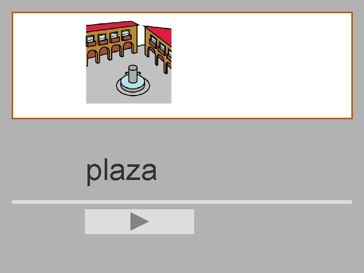 plaza 