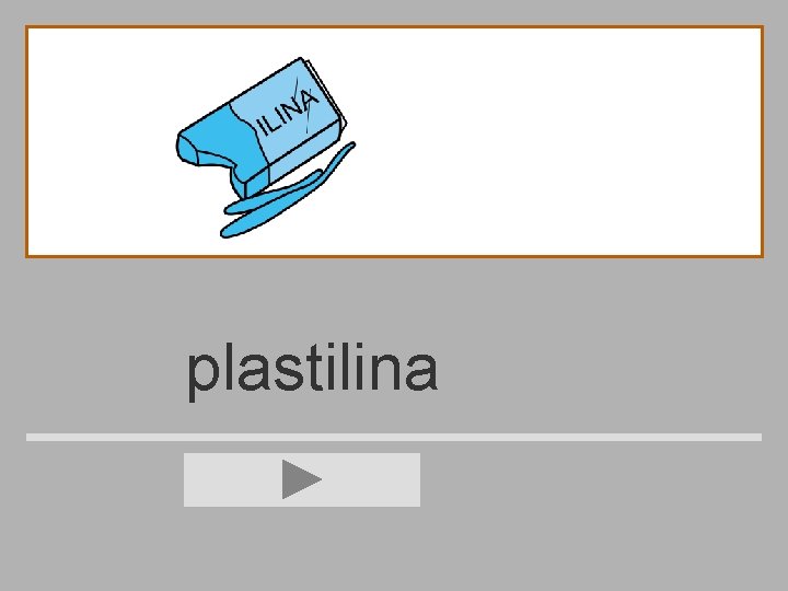 plastilina 