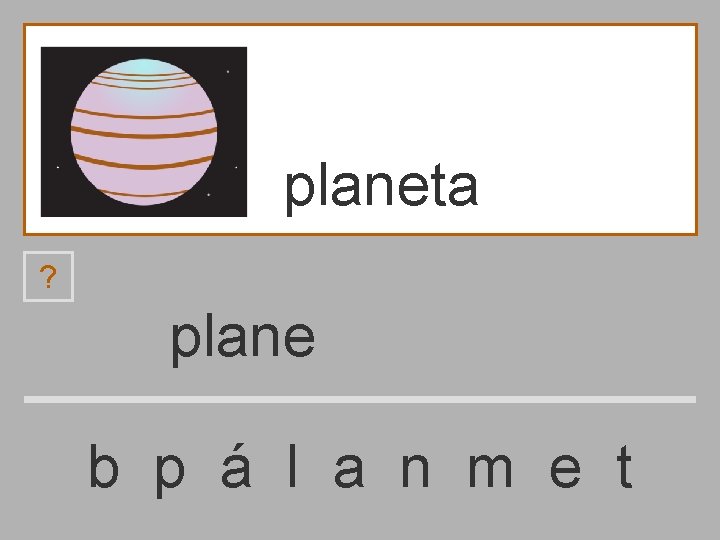 planeta ? plane b p á l a n m e t 