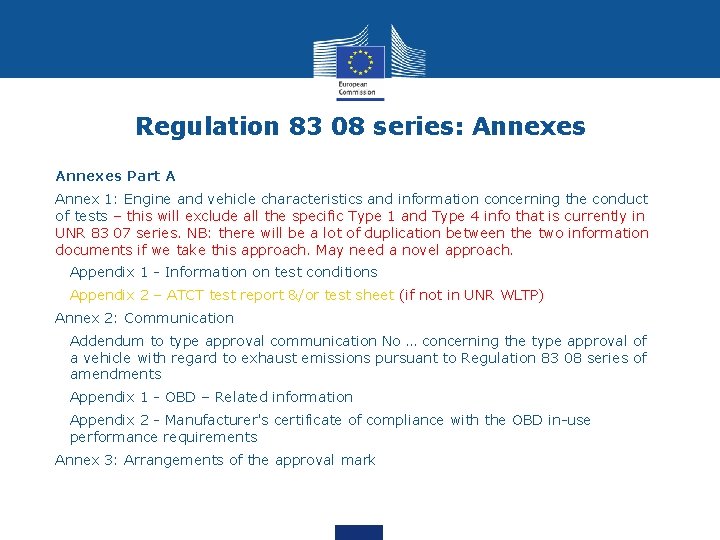 Regulation 83 08 series: Annexes Part A Annex 1: Engine and vehicle characteristics and